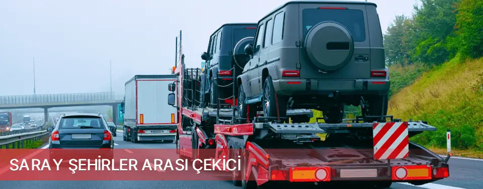 Saray İlçemi Şehirler Arası Çekici